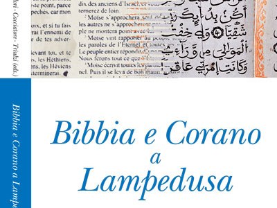 Bibbia e Corano a Lampedusa